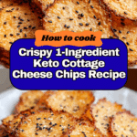 1 Ingredient Keto Cottage Cheese Chips Recipe
