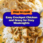 Easy Crockpot Chicken and Gravy Recipe