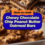 Chocolate Chip Peanut Butter Oatmeal Bars Recipe
